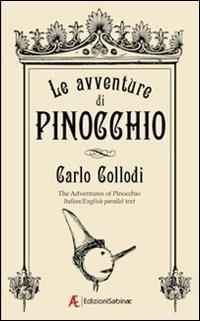 Le avventure di Pinocchio. Ediz. italiana e inglese - Carlo Collodi - copertina