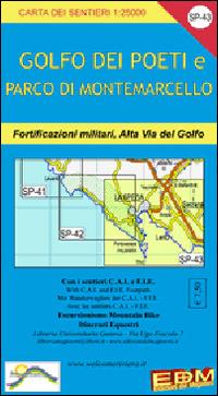 SP 43 Golfo dei Poeti, La Spezia, Lerici, Bocca di Magra, Portovenere 1:25.000 - Stefano Tarantino,Marco Fuoco - copertina