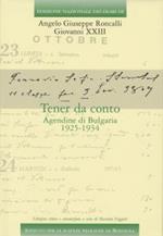 Tener da conto. Agendine di Bulgaria 1925-1934