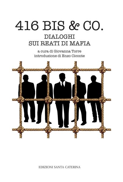 416 bis & Co. Dialoghi sui reati di mafia - copertina