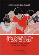 Una comunità riconciliata. Percorsi della Chiesa italiana verso il terzo millennio