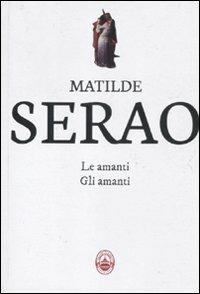 Le amanti-Gli amanti - Matilde Serao - copertina