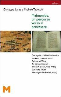 Maimonide, un percorso verso il benessere - Giuseppe Laras,Michele Tedeschi - 5