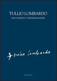 Tullio Lombardo. Documenti e testimonianze - copertina