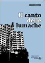 Il canto delle lumache