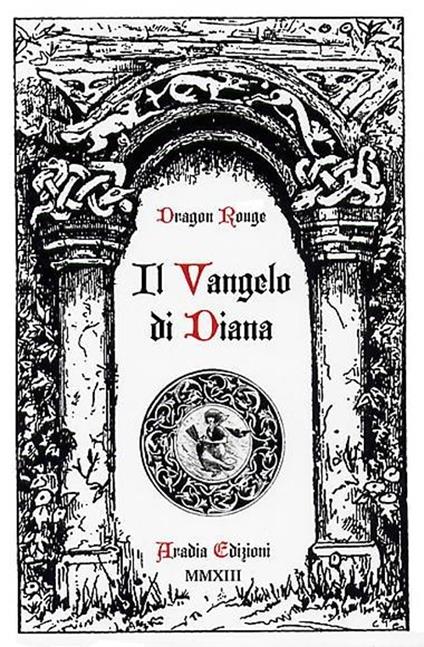 Il vangelo di Diana - Dragon Rouge - copertina