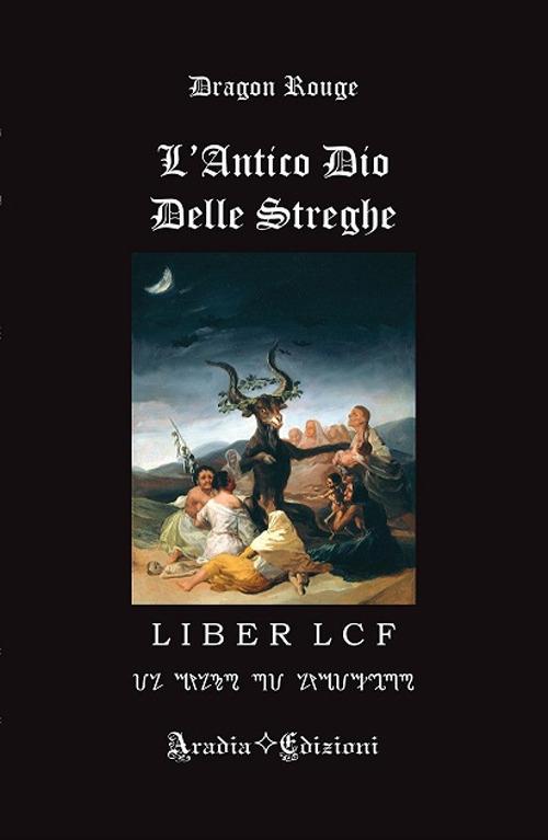 L'antico Dio delle streghe - Dragon Rouge - copertina