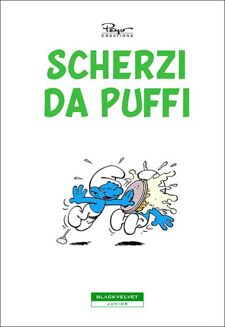 Scherzi da puffi. Ediz. illustrata - Peyo - 2