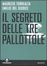 Il segreto delle tre pallottole