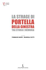 La strage di Portella della Ginestra tra storia e memoria