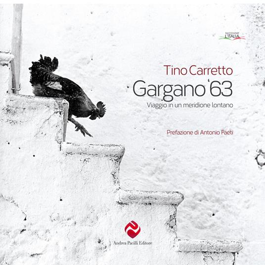 Gargano '63. Viaggio in un meridione lontano - Tino Carretto - copertina