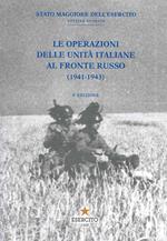 Le operazioni delle Unità italiane al fronte russo (1941-1943)