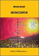 Sei racconti in verticale