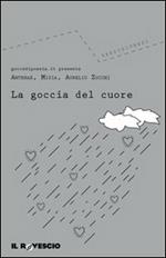 La goccia del cuore