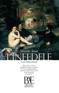 L' infedele - Matilde Serao,P. Bianchi - ebook