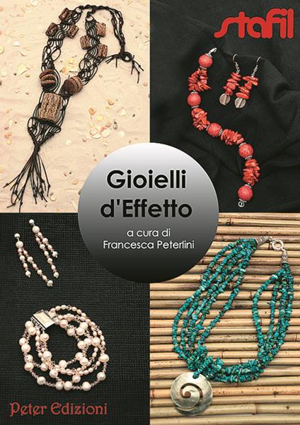 Gioielli d'effetto - Francesca Peterlini - copertina