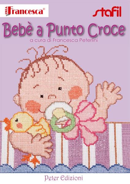 Bebè a punto croce - Francesca Peterlini - copertina