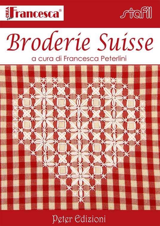 Broderie suisse - Francesca Peterlini - copertina