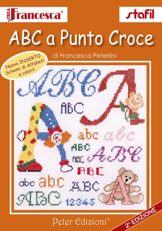 ABC a punto Croce - Francesca Peterlini - Libro - Peter Edizioni - |  Feltrinelli