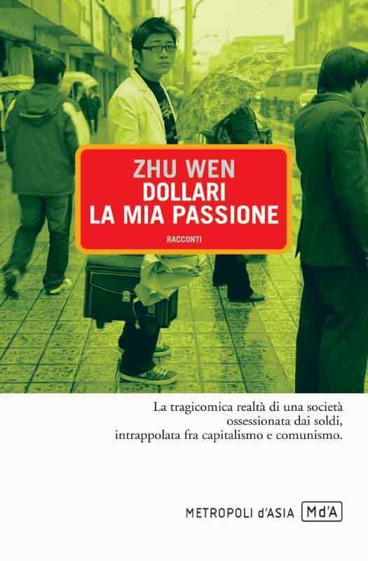 Dollari, la mia passione - Wen Zhu - ebook