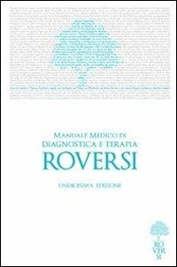 Manuale medico di diagnostica e terapia - Anton Spartaco Roversi - copertina