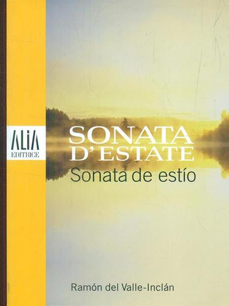 Sonata d'estate. Testo spagnolo a fronte - Ramón del Valle-Inclán - 3