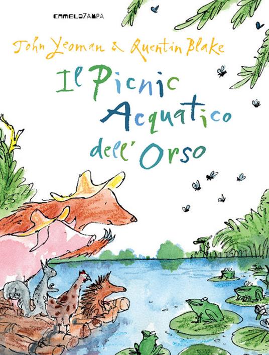 Il picnic acquatico dell'orso. Ediz. a colori - John Yeoman,Quentin Blake - copertina