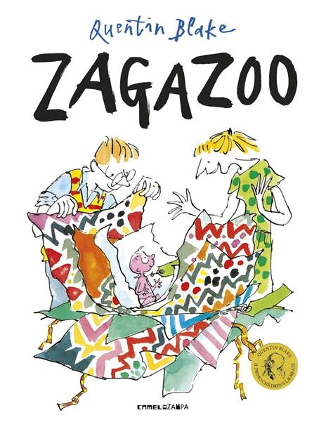 Zagazoo. Ediz. illustrata - Quentin Blake - copertina