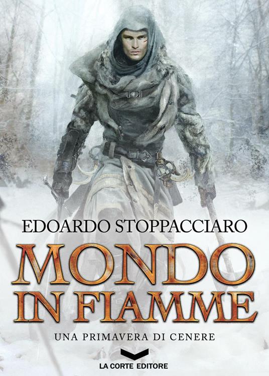 Una primavera di cenere. Mondo in fiamme - Edoardo Stoppacciaro - copertina