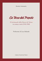 «La voce del popolo». Il settimanale della diocesi di Torino tra cronaca e storia (1948-1968)