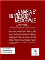 La mafia è un sentimento medioevale