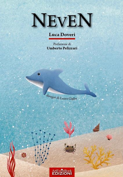 Neven. Ediz. illustrata - Luca Doveri - copertina