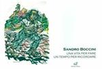 Sandro Boccini. Una vita per fare un tempo per ricordare