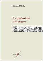 Le gradazioni del bianco