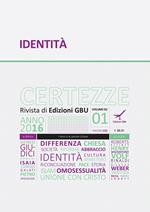 Certezze (2016). Vol. 1/2: Certezze (2016)