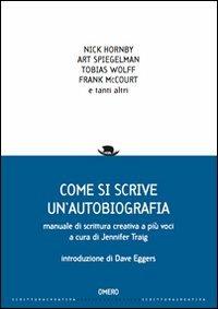 Come si scrive un'autobiografia - Jennifer Traig - ebook