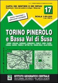 Carta n. 17 Torino, Pinerolo e bassa val di Susa 1:50.000. Carta dei sentieri e dei rifugi - copertina