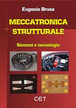 Meccanica strutturale. Sistemi e tecnologie