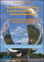 Scientific computing, communicability and cultural heritage. Future trends in software and interactive design