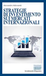 Strategie di investimento sui mercati internazionali