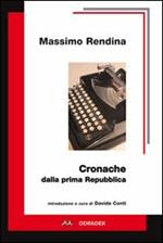 Cronache dalla prima Repubblica