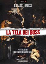 La tela dei boss