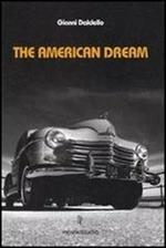 The american dream. Ediz. illustrata. Con 3 CD Audio