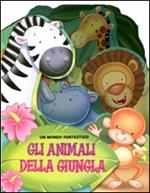 Gli animali della giungla