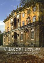 Villas de Lucques. Les délices de la campagne