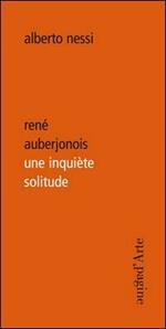 René Auberjonois une inquiète solitude