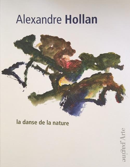 la danse de la nature. Ediz. illustrata - Alexandre Hollan - copertina