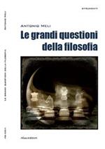 Le grandi questioni della filosofia