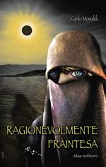 Ragionevolmente fraintesa