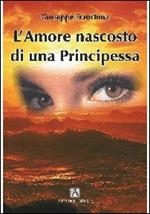 L'amore nascosto di una principessa...